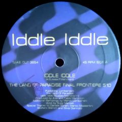 Iddle Iddle - Iddle Iddle - The Land Of Paradise - OUT