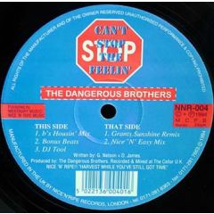 Dangerous Brothers - Dangerous Brothers - Can't Stop The Feeling - Nice 'N' Ripe