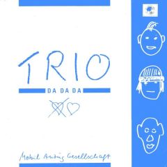 Trio - Trio - Da Da Da - Mobile Suit Corp