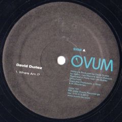 David Duriez - David Duriez - Where Am I - Ovum