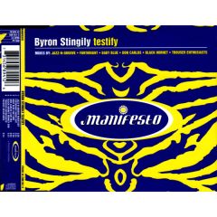 Byron Stingily  - Byron Stingily  - Testify - Manifesto