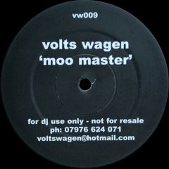 Volts Wagen - Volts Wagen - Moo Master - Volts Wagen