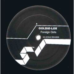 Goldie Lox - Goldie Lox - Foreign Girls - Salacious
