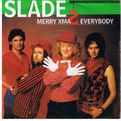 Slade - Slade - Merry Xmas Everybody - Polydor
