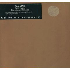 Sia-Mac - Sia-Mac - Faith Healer (Dave Angel Remixes) - Fuel