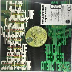 Soylent Green - Soylent Green - Trip To Mekka - Hyper Hype