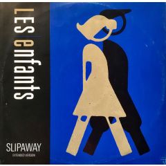 Les Enfants - Les Enfants - Slipaway - Chrysalis