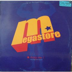 Megastore - Megastore - Show Me! - Zipp Music