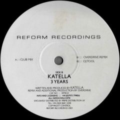 Katella - Katella - 3 Years - Reform