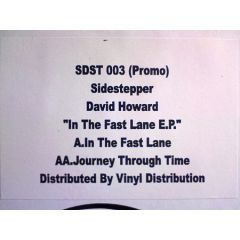 David Howard - David Howard - In The Fast Lane E.P. - Sidestepper Recordings