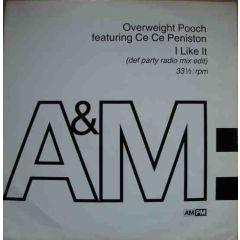 Overweight Pooch - Overweight Pooch - I Like It - A&M