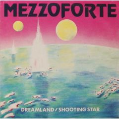 Mezzoforte - Mezzoforte - Dreamland / Shooting Star - Steinar