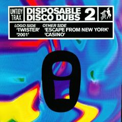 Disposable Disco Dubs 2 - Disposable Disco Dubs 2 - Twister/Escape From New York - Untidy