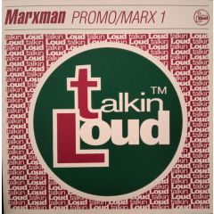 Marxman - Marxman - Dark Are The Days - Talkin' Loud