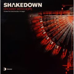 Shakedown - Shakedown - Drowsy With Hope - Defected