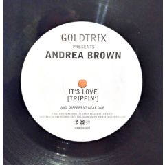 Goldtrix Pres. Andrea Brown - Goldtrix Pres. Andrea Brown - It's Love (Trippin') (Remixes) - Am:Pm