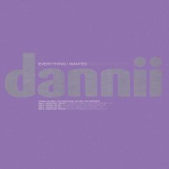 Dannii Minogue - Dannii Minogue - Everything I Wanted - Eternal, WEA