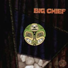 Panic - Panic - Big Bellied Psycho - Big Chief 
