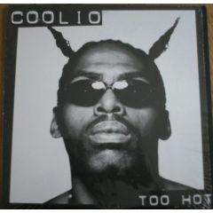 Coolio - Coolio - Too Hot - Tommy Boy