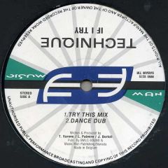 Technique - Technique - If I Try - Music Man Records
