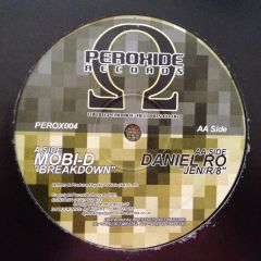 Mobi D - Mobi D - Breakdown - Peroxide