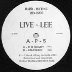 Live Lee a.P.S - Live Lee a.P.S - R U Ready - Hard Hitting