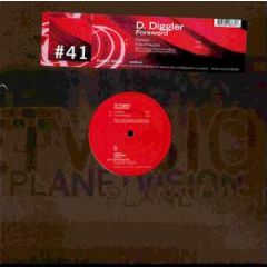D Diggler - D Diggler - Foreword - Planet Vision
