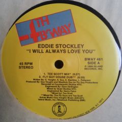 Eddie Stockley - Eddie Stockley - I Will Always Love You - 4th & Broadway