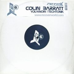 Colin Barratt - Colin Barratt - You Know - Retek