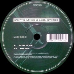 Kryptic Minds - Kryptic Minds - Bust It Up / The Gift - Unkut