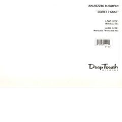 Maurizzio Ruggiero - Maurizzio Ruggiero - Secret House - Deep Touch Records