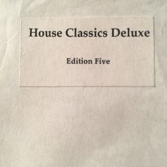 Various - Various - House Classics Deluxe Edition Five - Not On Label
