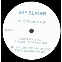 Sky Slater - Sky Slater - Blue Diamond EP - Slater 1