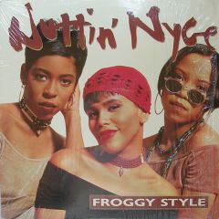 Nuttin Nyce - Nuttin Nyce - Froggy Style - Jive