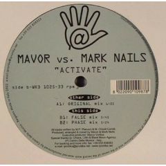 Mavor Vs Mark Nails - Mavor Vs Mark Nails - Activate - Wicked Records
