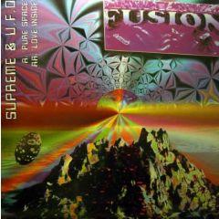 Supreme & Ufo - Supreme & Ufo - Pure Space / Love Inside - Fusion