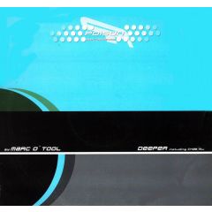 Marc O'Tool - Marc O'Tool - Deeper - Poison Recordings