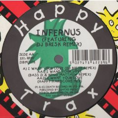 Infernus - Infernus - I Want Your Love (Remix) - Happy Trax