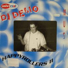 DJ Demo - DJ Demo - Happyrollers Ii - Universal Records