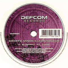 Kryptic Minds & Leon Switch - Kryptic Minds & Leon Switch - Blue Print / Curse - Defcom