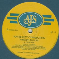Hayze City Connection - Hayze City Connection - Freedom To Love - A.J.S