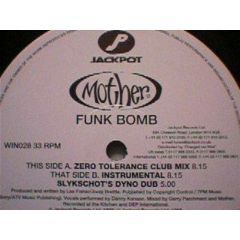 Mother - Mother - Funk Bomb - Jackpot