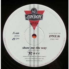 Race - Race - Show Me The Way - London