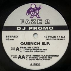 Quench - Quench - Quench E.P. - Faze 2