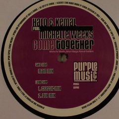 Halo & Kemal Feat. Michelle Weeks - Halo & Kemal Feat. Michelle Weeks - Come Together - Purple Music