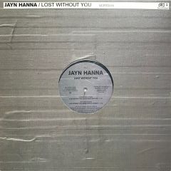 Jayn Hanna - Jayn Hanna - Lost Without You - Vc Recordings