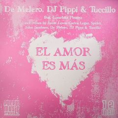 De Melero / DJ Pippi & Tuccillo - De Melero / DJ Pippi & Tuccillo - El Amor Es Mas - Purple Music Tracks