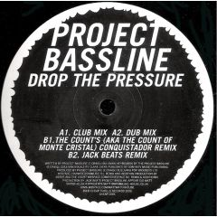 Project Bassline - Project Bassline - Drop The Pressure - Cheap Thrills