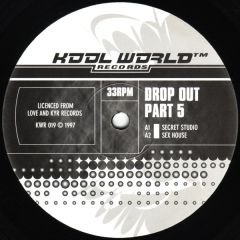 Drop Out - Drop Out - Part 5 - Kool World