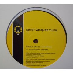World Of Shoes - World Of Shoes - I Am Strong - Junior Vasquez Music